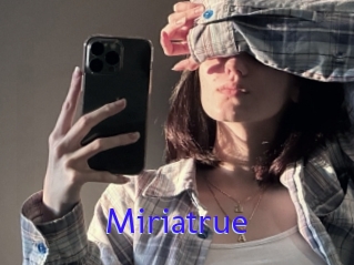 Miriatrue