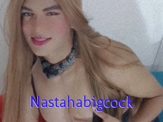 Nastahabigcock