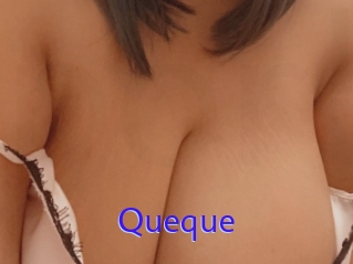 Queque