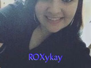 ROXykay