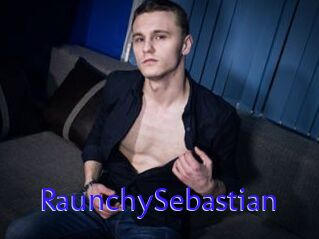 RaunchySebastian