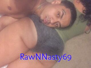 RawNNasty69