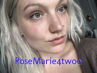 RoseMarie4two0