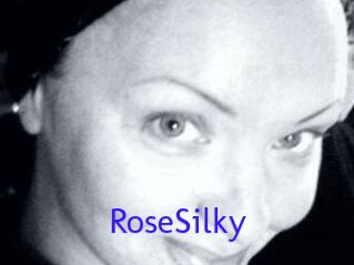 RoseSilky