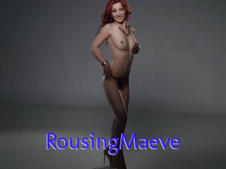 RousingMaeve