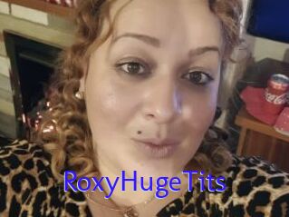 RoxyHugeTits