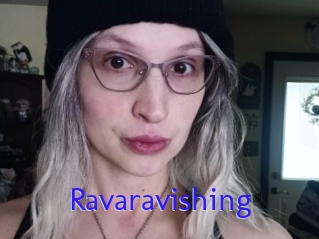 Ravaravishing