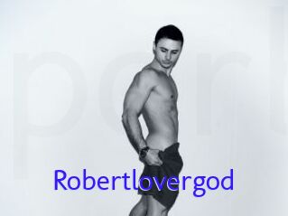 Robertlovergod