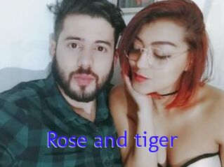 Rose_and_tiger