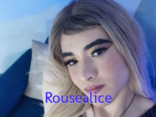 Rousealice