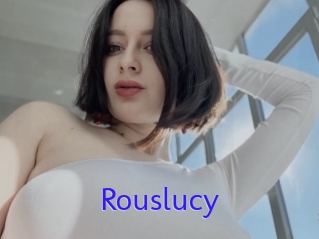 Rouslucy