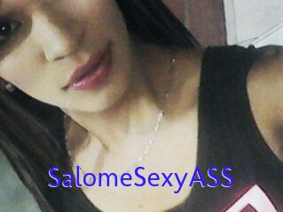 SalomeSexyASS