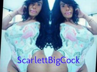 ScarlettBigCock