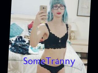 SomeTranny