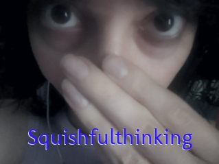 Squishfulthinking