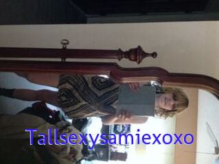 Tallsexysamiexoxo