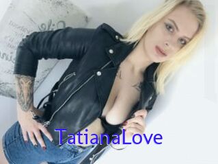 TatianaLove