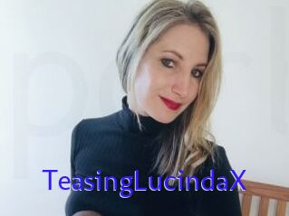 TeasingLucindaX