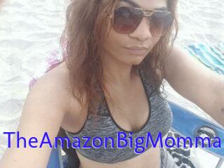 TheAmazonBigMomma