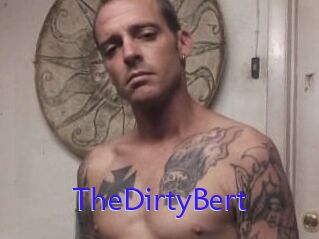 TheDirtyBert