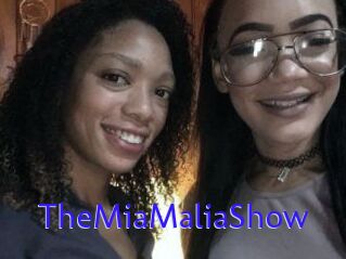 TheMiaMaliaShow