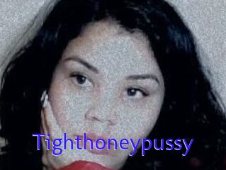 Tighthoneypussy