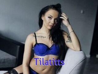 Tilatitts