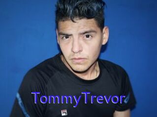 TommyTrevor