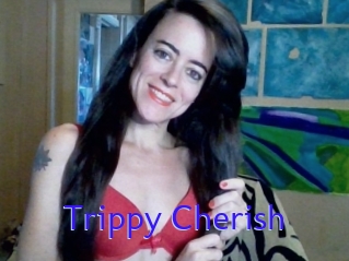 Trippy_Cherish