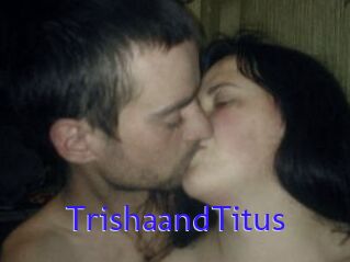 Trisha_and_Titus