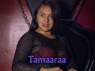 Tamaaraa