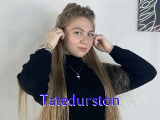 Tatedurston