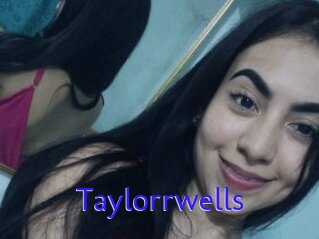 Taylorrwells