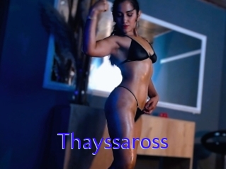 Thayssaross