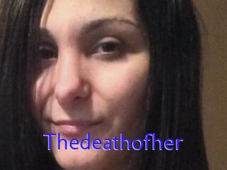 Thedeathofher