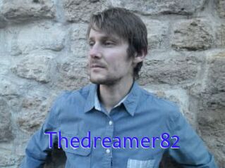 Thedreamer82