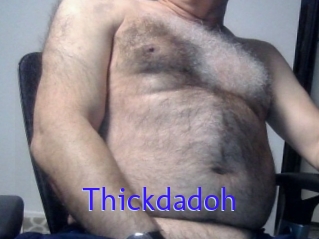 Thickdadoh