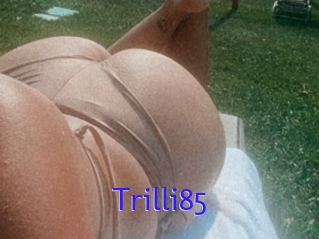 Trilli85