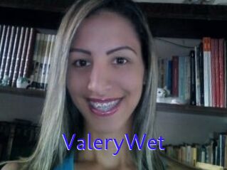 ValeryWet