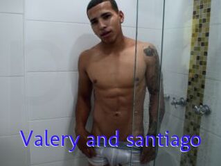 Valery_and_santiago