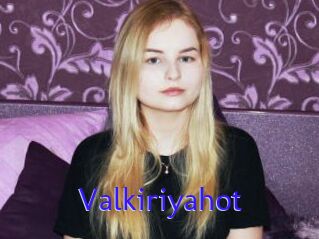 Valkiriyahot