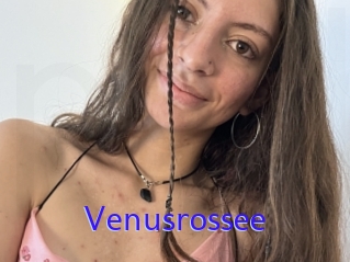 Venusrossee