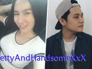 XxXPrettyAndHandsomeXxX