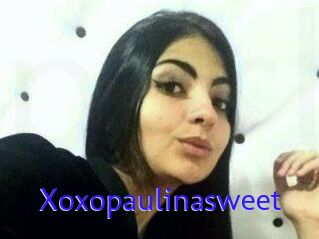 Xoxopaulinasweet