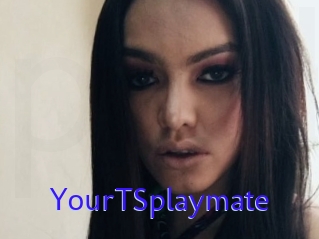 YourTSplaymate