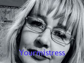 Yourmistress