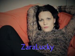 ZaraLucky