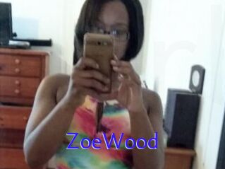 ZoeWood