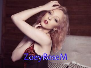 ZoeyRoseM