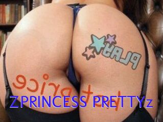 ZPRINCESS_PRETTYz